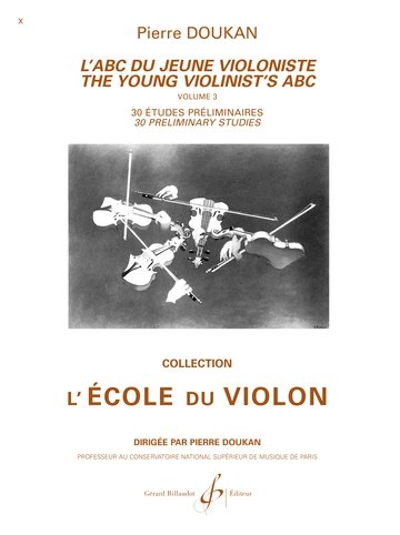 L’ABC du jeune violoniste. Volume 3 : 30 études préliminaires Visuel